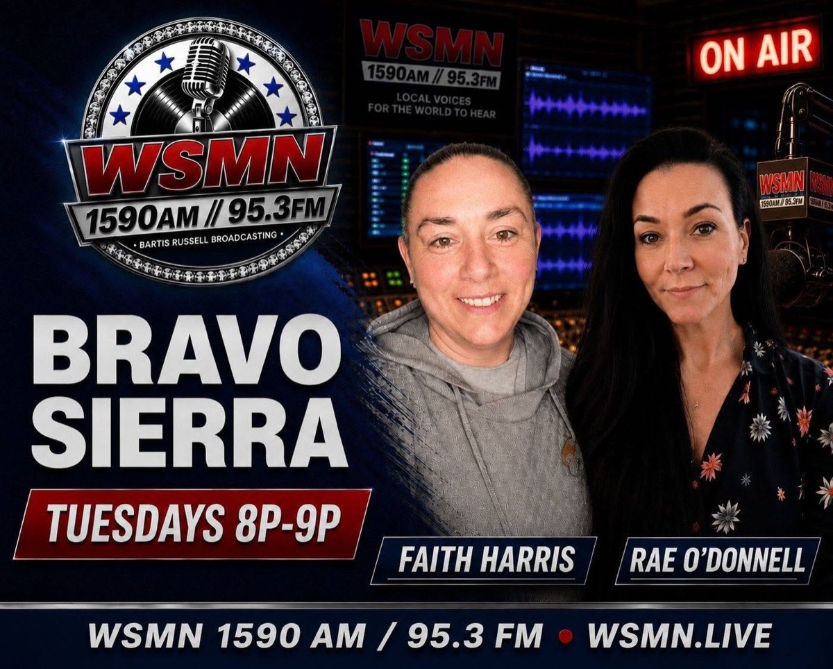Bravo Sierra on WSMN 1590 AM and 95.3 FM, Tuesdays 8 to 9 PM, with hosts Faith Harris and Rae O'Donnell in the station's studio under an ON AIR sign.